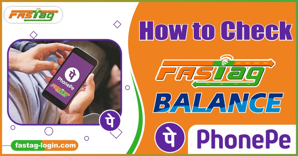 How to Check Fastag Balance PhonePe App