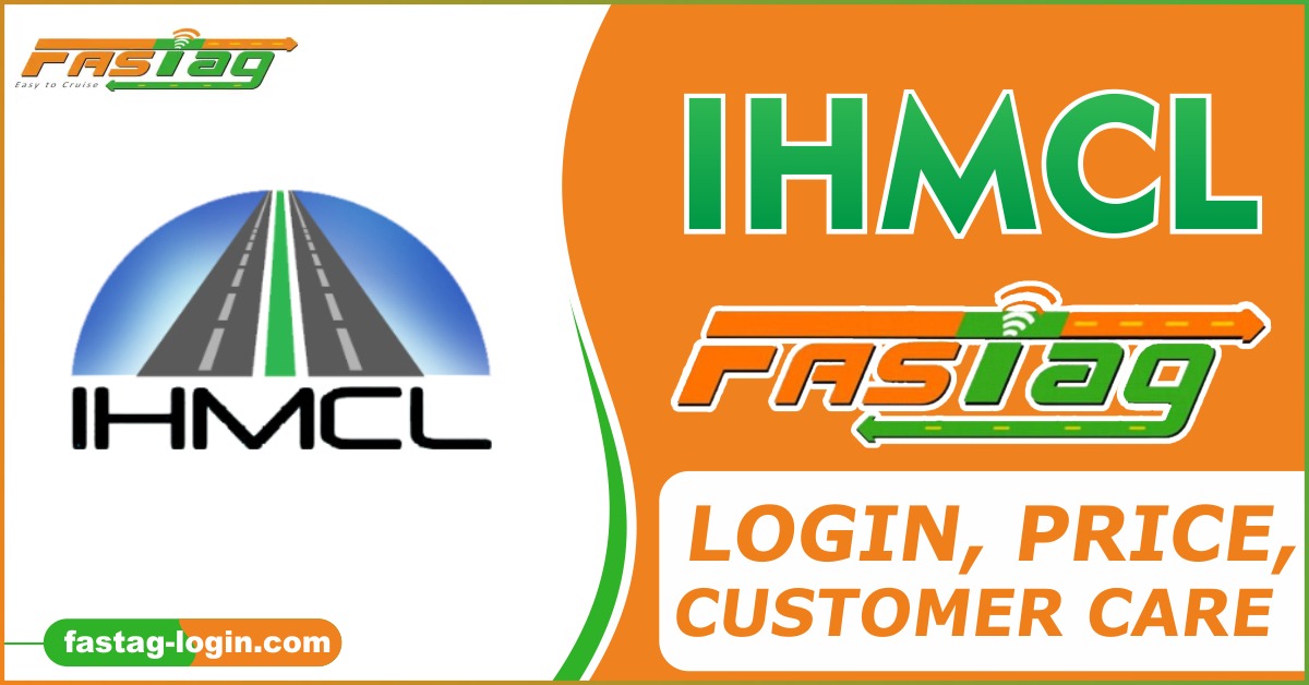 IHMCL Fastag - Login, Price, Customer Care