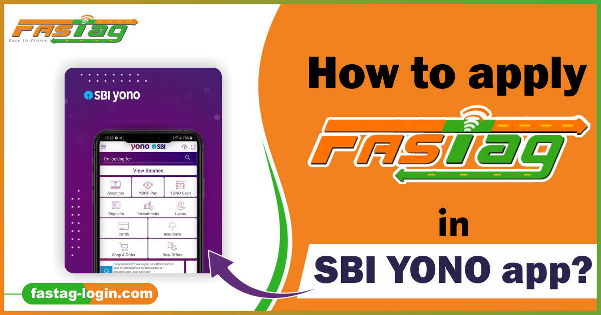 How to apply FASTag in SBI YONO app?
