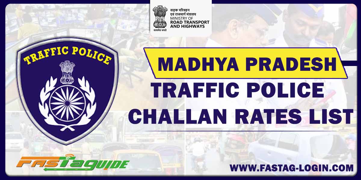 Madhya Pradesh Traffic Police Challan Rates List