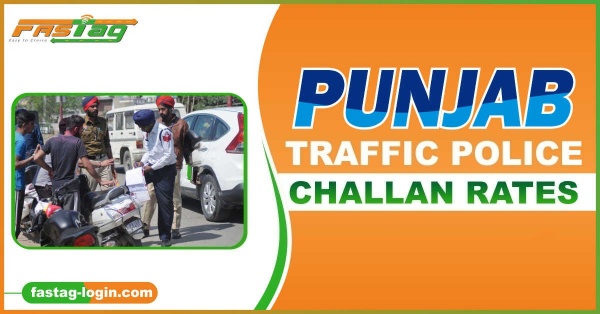 Punjab Traffic Police Challan Rates List 2023 – RTO Fine