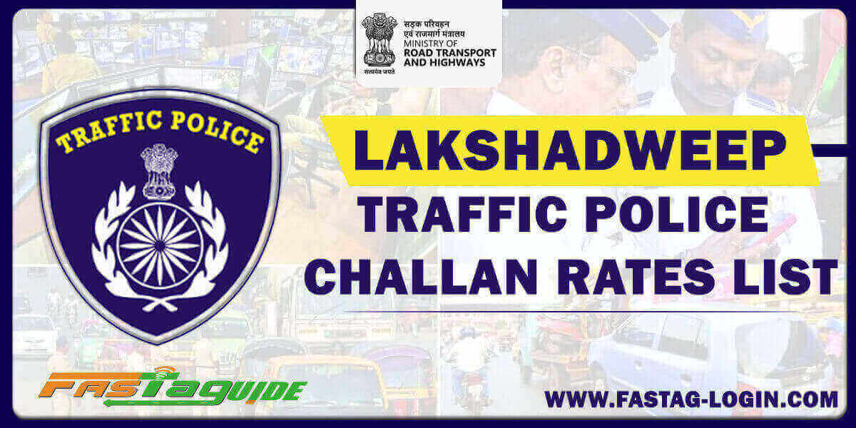 Lakshadweep Traffic Police Challan Rates List