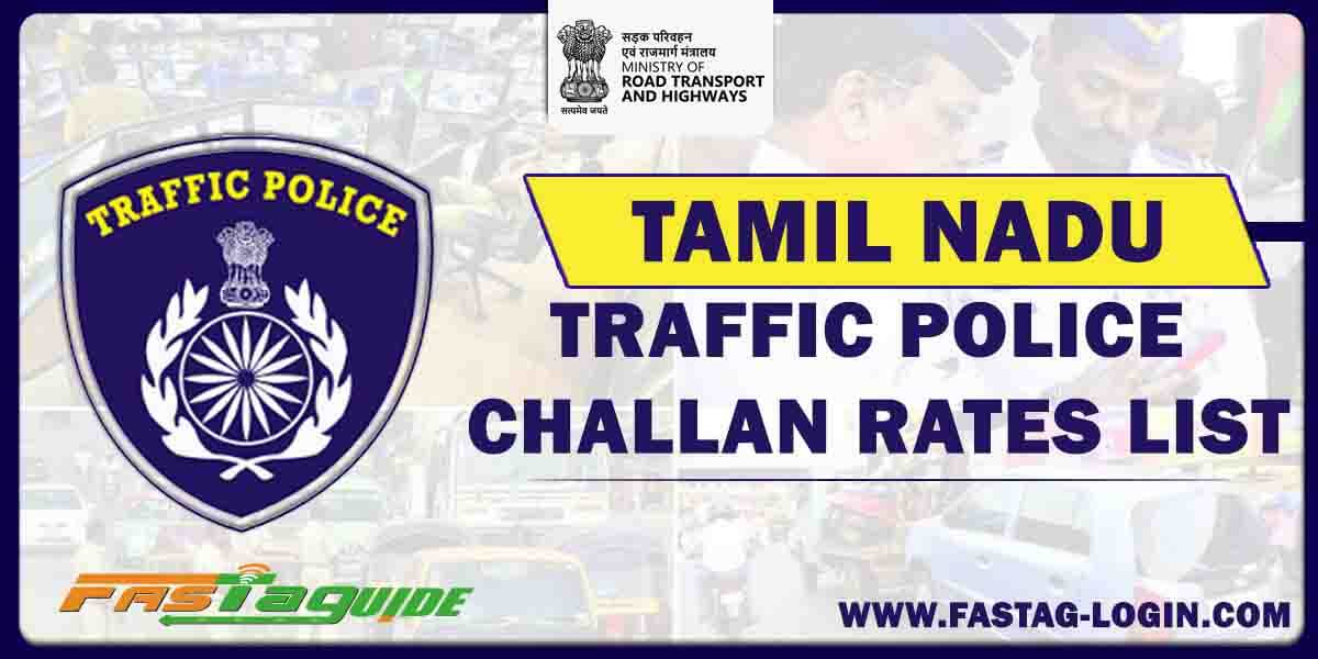 Tamil Nadu Traffic Police Challan Fine List